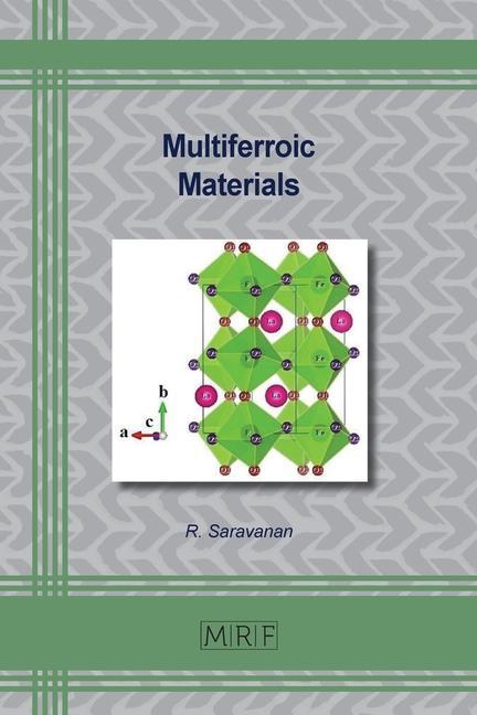 Knjiga Multiferroic Materials R. Saravanan