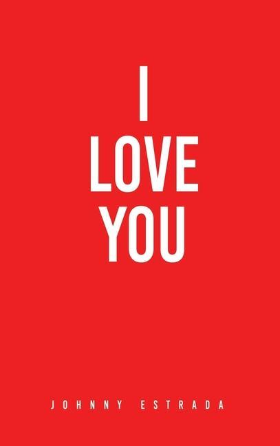 Buch I Love You Johnny Estrada