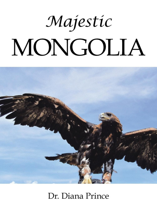 Kniha Majestic Mongolia 