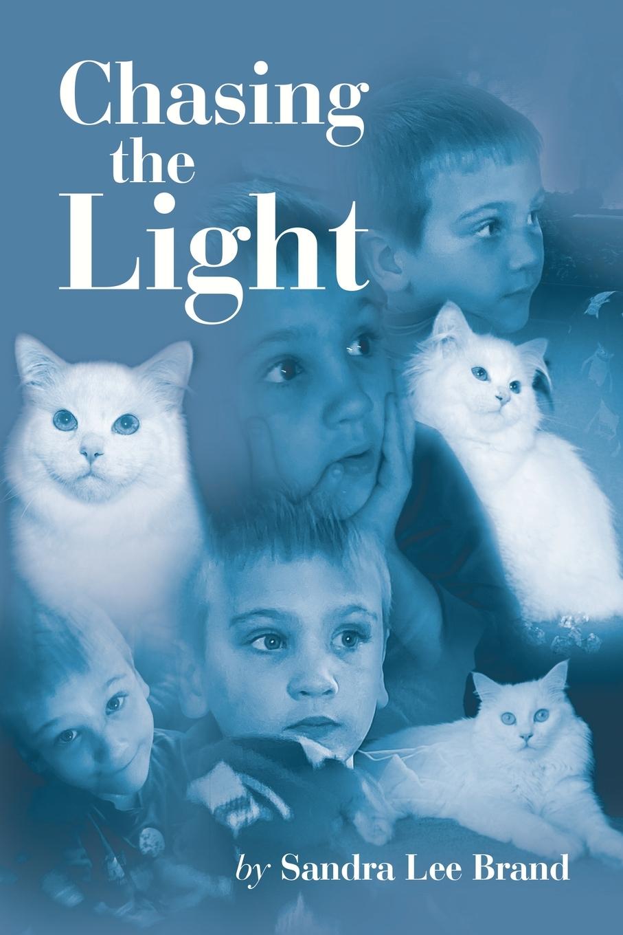 Knjiga Chasing the Light Sandra Lee Brand