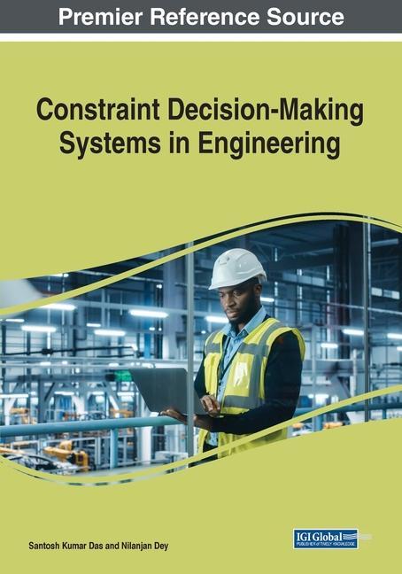 Knjiga Constraint Decision-Making Systems in Engineering Nilanjan Dey