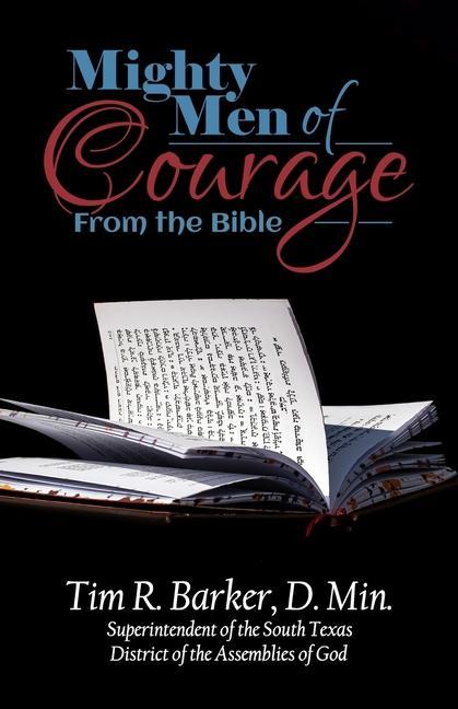 Knjiga Mighty Men of Courage From the Bible Tim R. Barker