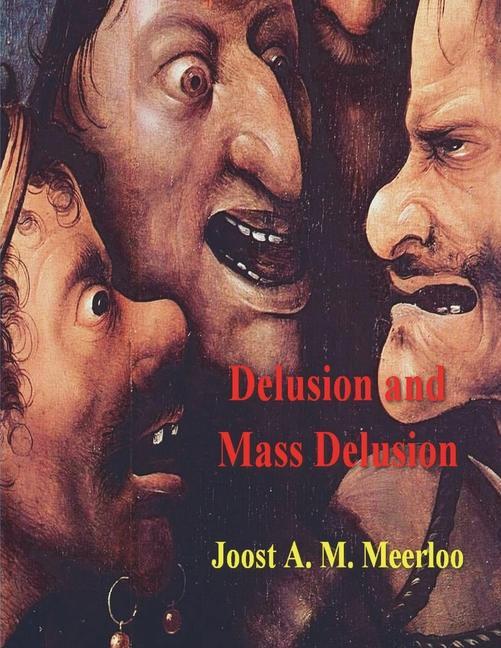 Carte Delusion and Mass Delusion 