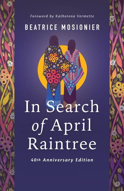 Carte In Search of April Raintree Katherena Vermette