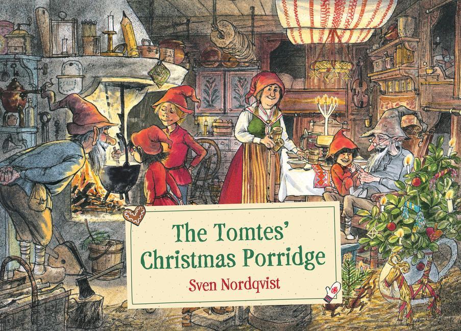 Livre The Tomtes' Christmas Porridge 