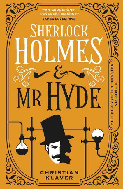 Könyv The Classified Dossier - Sherlock Holmes and MR Hyde 