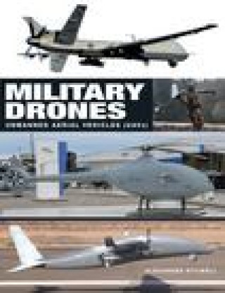 Книга Military Drones: Unmanned Aerial Vehicles (Uavs) 