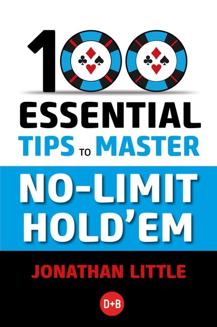 Książka 100 Essential Tips to Master No-Limit Hold'em 