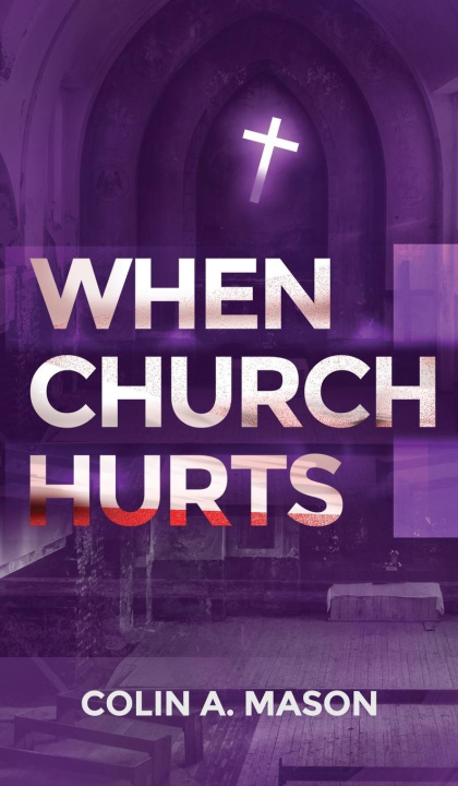 Książka When Church Hurts White Magic Studios