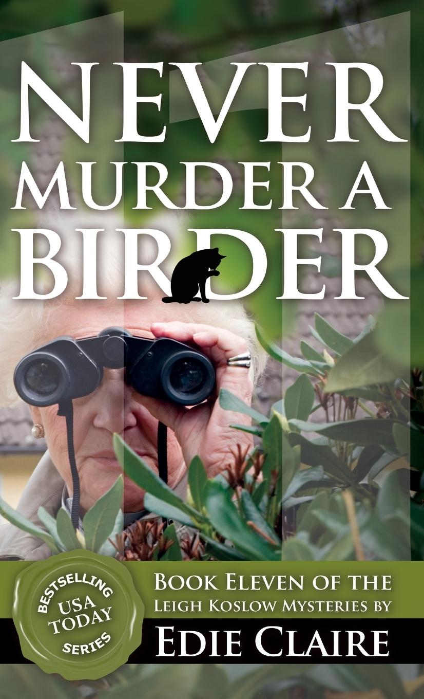 Knjiga Never Murder a Birder Edie Claire