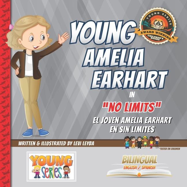 Carte Young Amelia Earhart: No Limits Levi Leyba