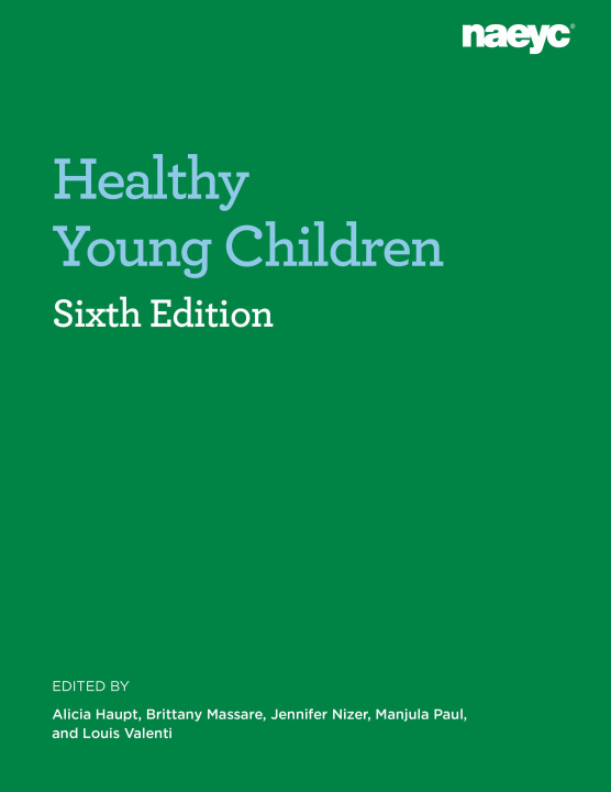Boek Healthy Young Children Sixth Edition Alicia L. Haupt