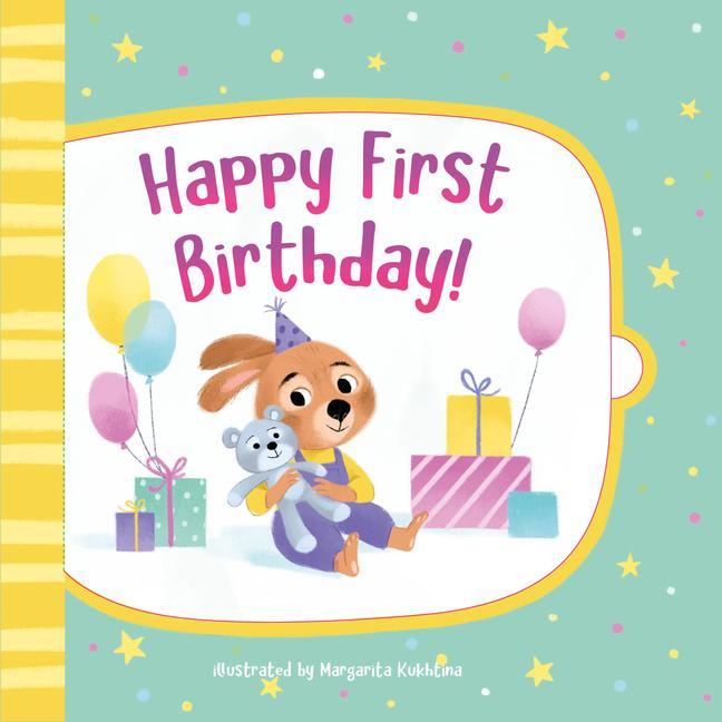 Книга Happy Very First Birthday! Margarita Kukhtina