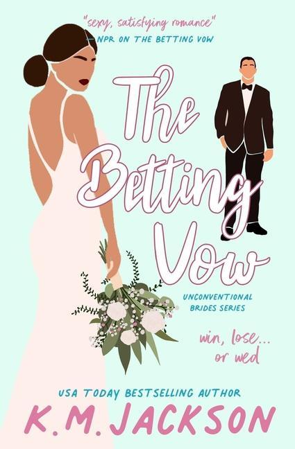 Knjiga The Betting Vow K.M. Jackson
