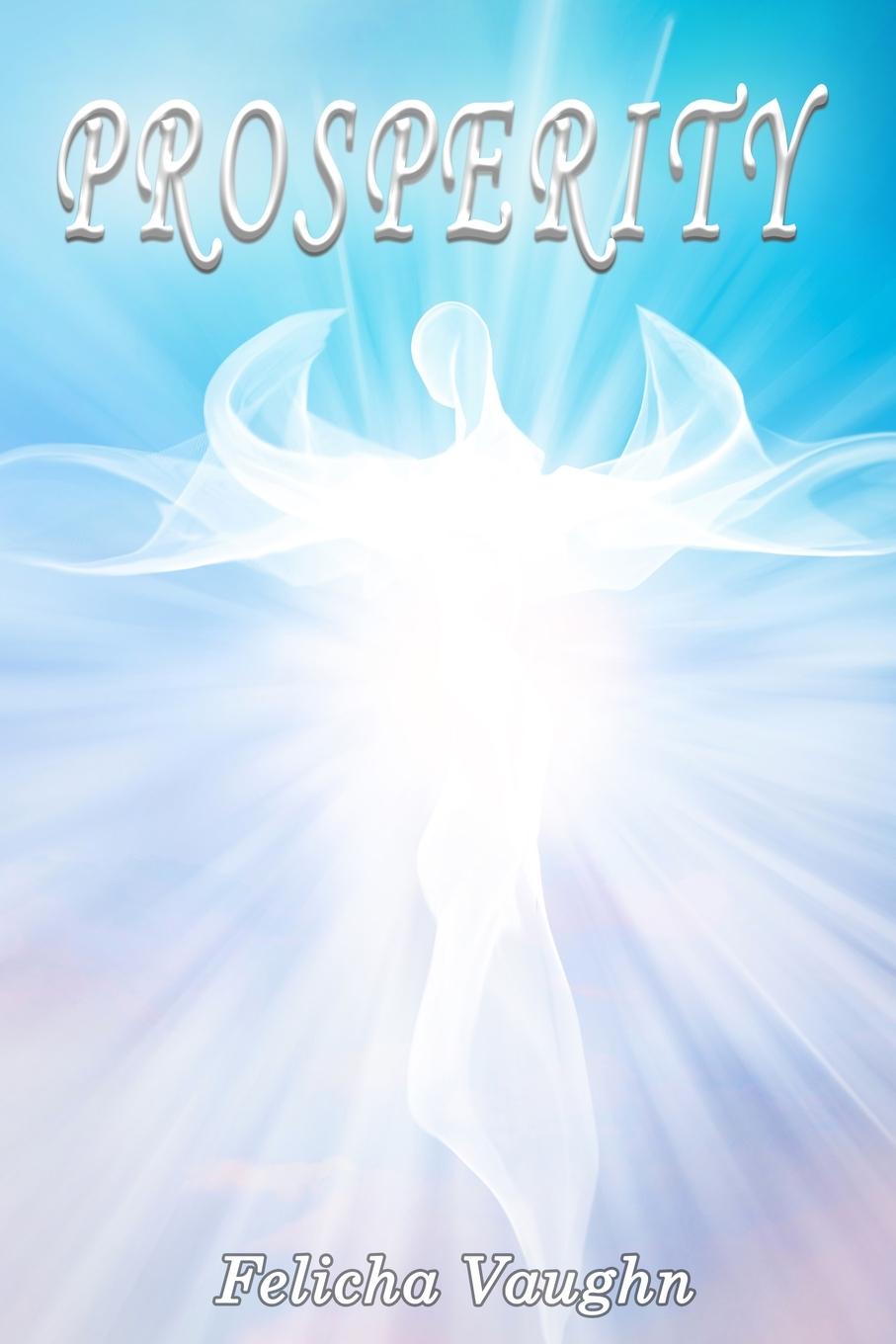 Book PROSPERITY Felicha Vaughn
