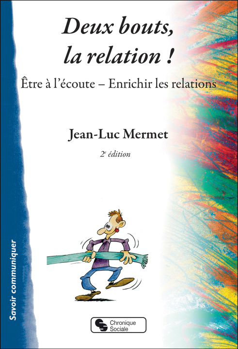 Buch Deux bouts la relation ! Mermet