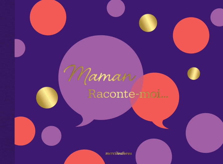 Boek Maman, raconte-moi version Collector 