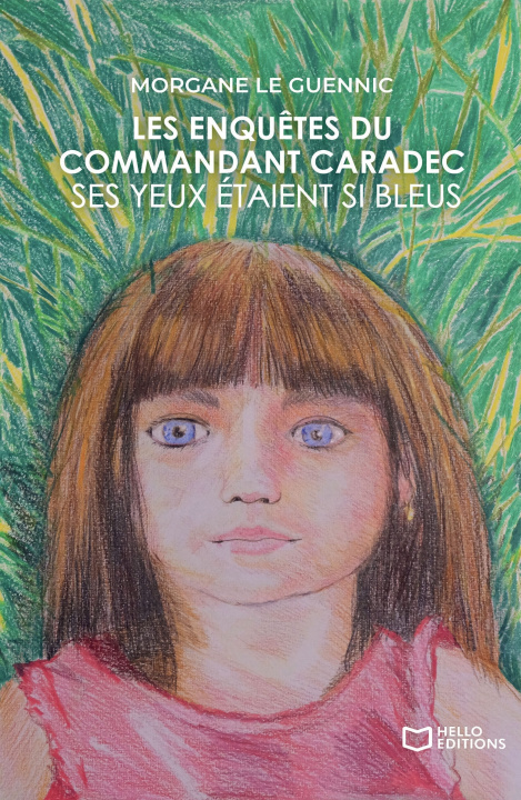 Carte Les enquêtes du Commandant Caradec Morgane Le Guennic