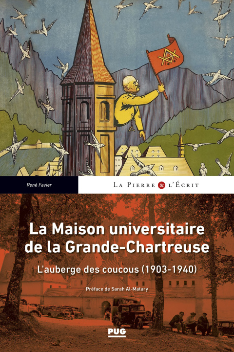 Kniha L'université de Grenoble face à l'anti-intellectualisme de la première moitié du XXe siècle FAVIER