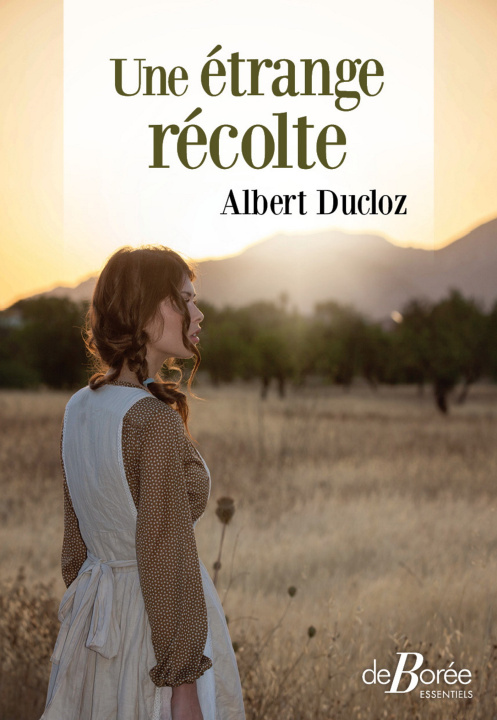 Knjiga Une étrange récolte Ducloz