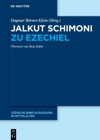Buch Jalkut Schimoni zu Ezechiel Dagmar Börner-Klein