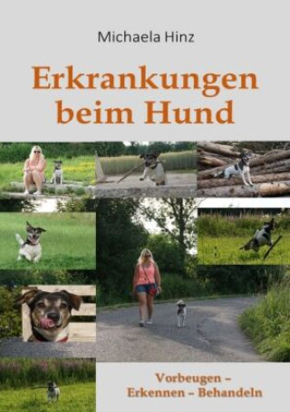 Knjiga Erkrankungen beim Hund Michaela Hinz