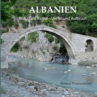 Knjiga ALBANIEN Meinrad Wagenschwanz