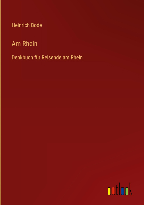 Buch Am Rhein Heinrich Bode