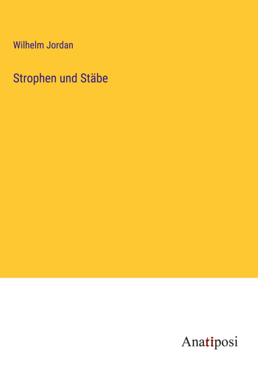 Knjiga Strophen und Stäbe Wilhelm Jordan