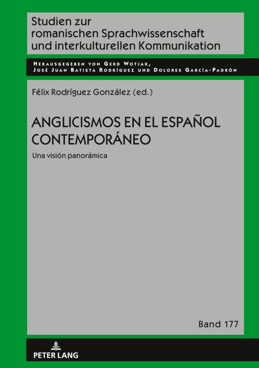 Kniha Anglicismos en el español contemporáneo Félix Rodríguez González