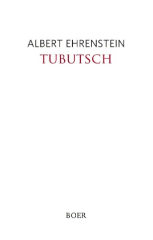 Kniha Tubutsch Albert Ehrenstein