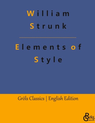 Kniha Elements of Style Redaktion Gröls-Verlag