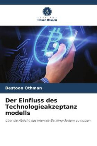 Buch Der Einfluss des Technologieakzeptanz modells Inda Sukati