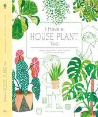 Kniha I Have a Houseplant Too 
