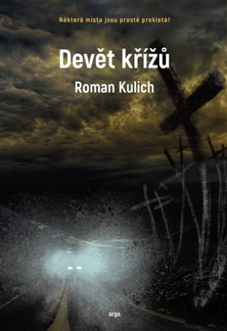 Книга Devět křížů Roman Kulich