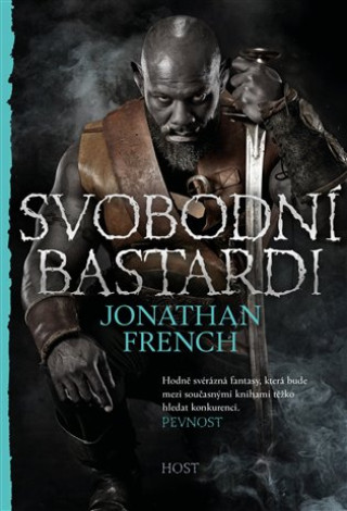 Książka Svobodní bastardi Jonathan French