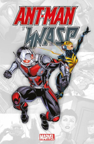 Kniha Ant-Man e Wasp. Marvel-verse David Michelinie
