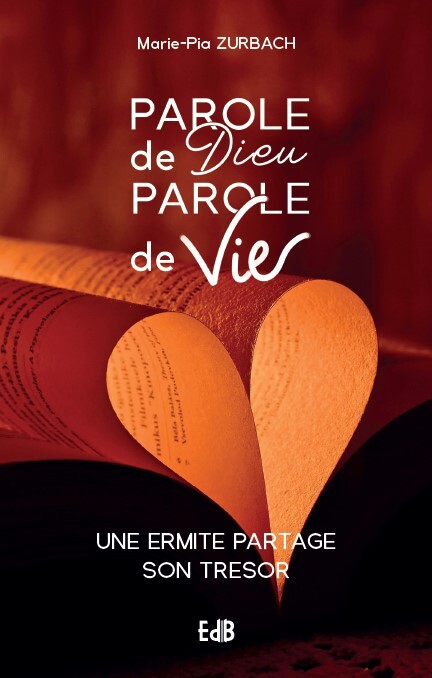 Könyv Parole de Dieu Parole de vie Zurbach Sr Marie-Pia