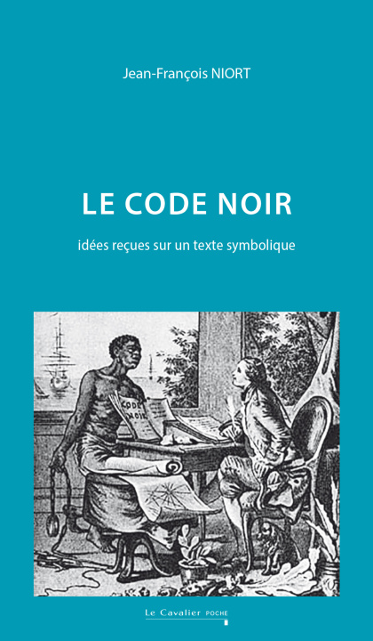 Knjiga Le Code Noir Niort