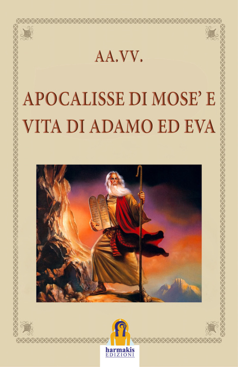Kniha Apocalisse di Mosè e vita di Adamo ed Eva 