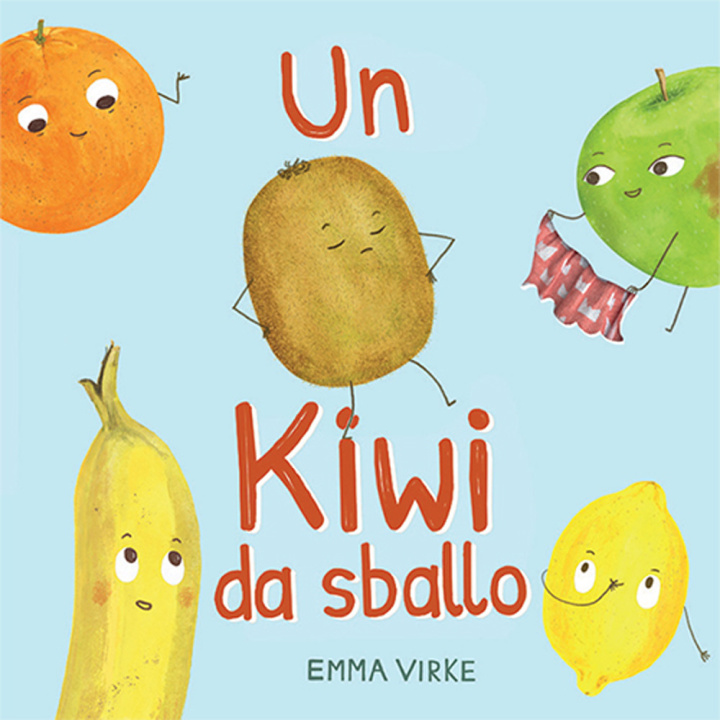 Knjiga kiwi da sballo Emma Virke