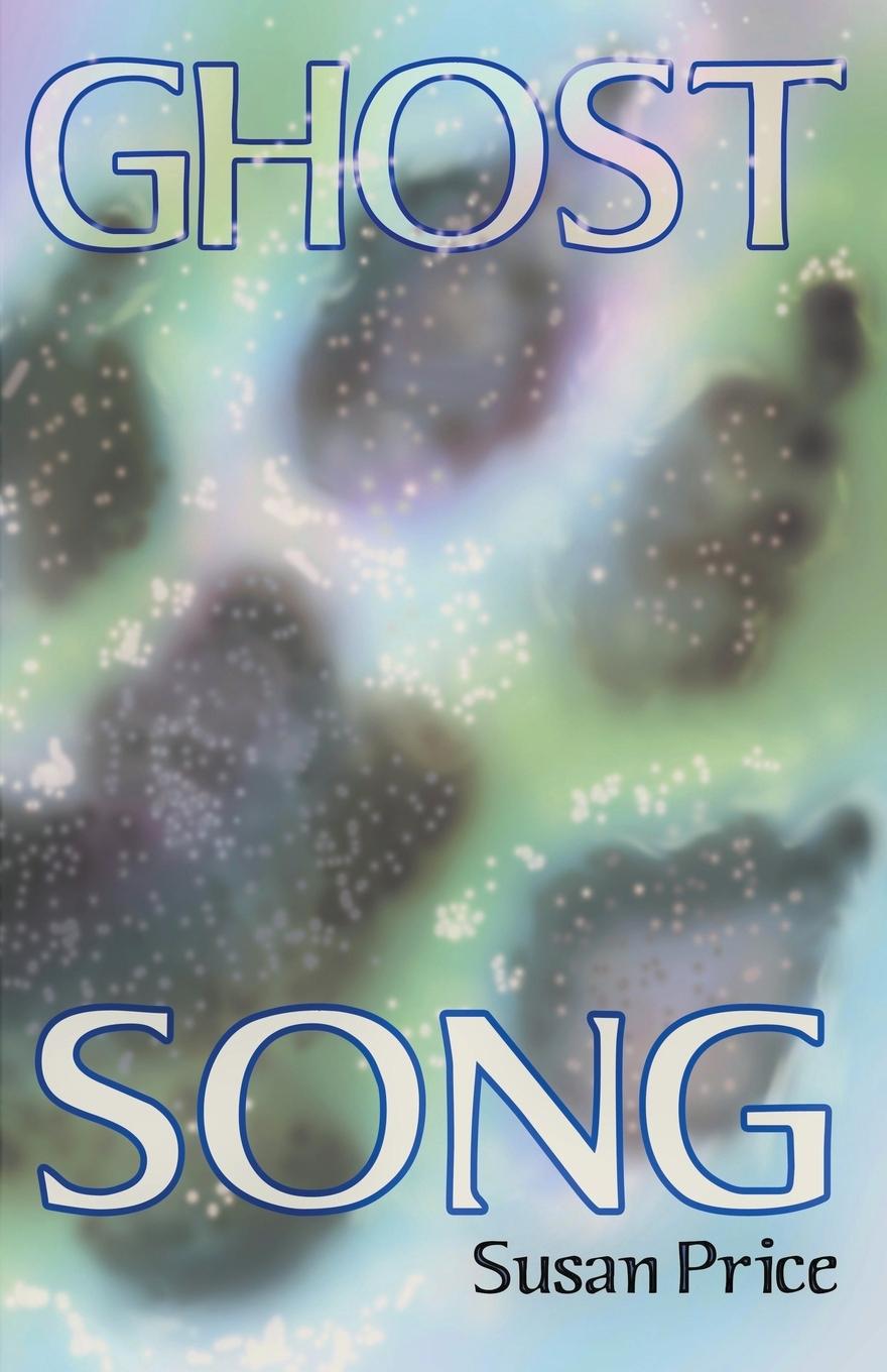 Book Ghost Song Susan Price