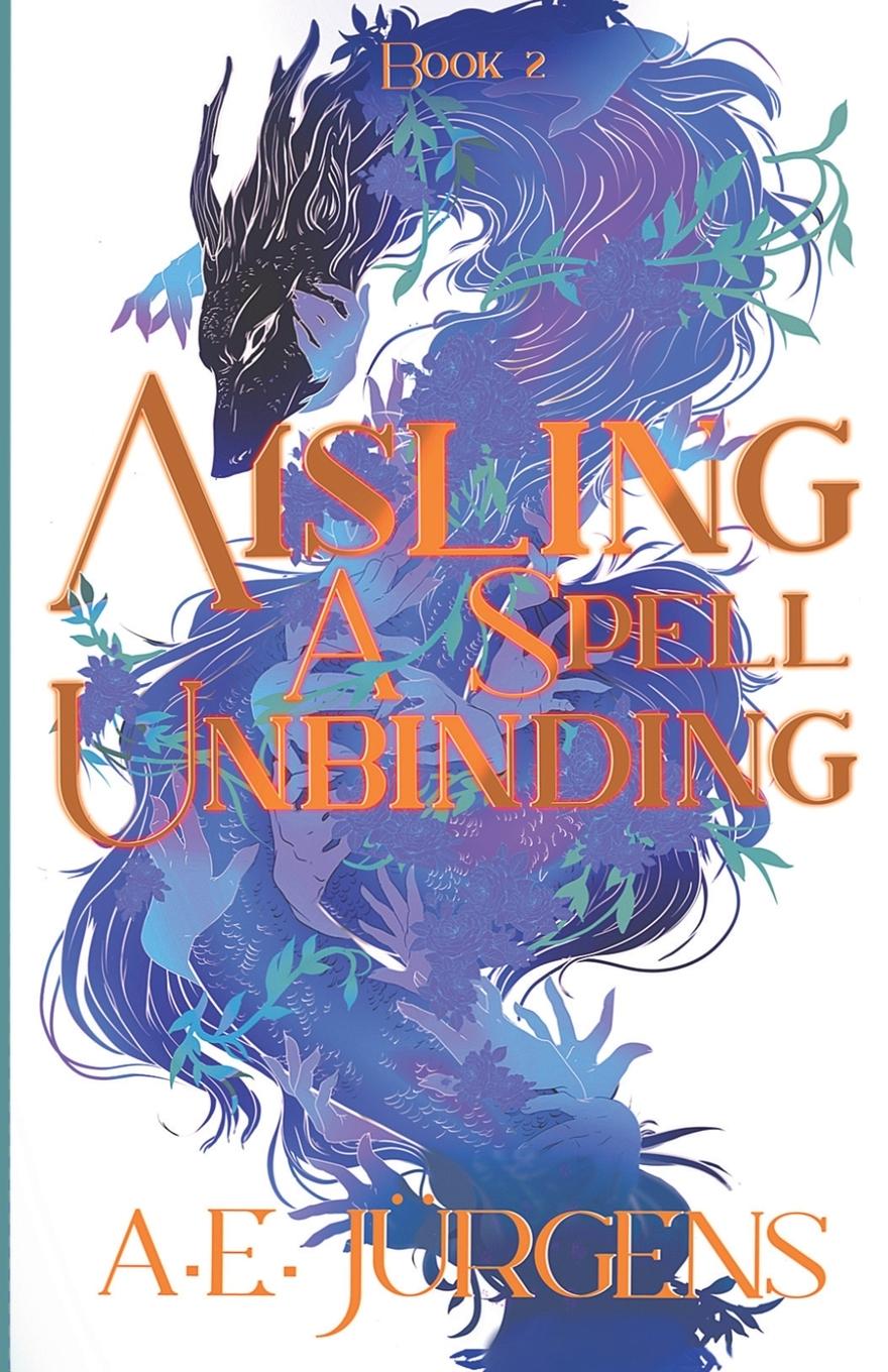 Könyv Aisling: A Spell Unbinding 
