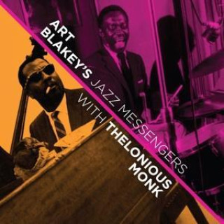 Audio With Thelonious Monk+4 Bonus Tracks Art Blakey & Thelonious Monk