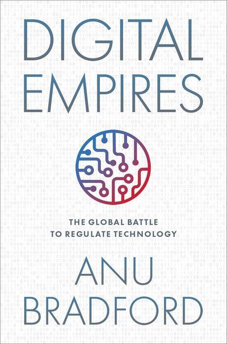 Kniha Digital Empires The Global Battle to Regulate Technology (Hardback) 