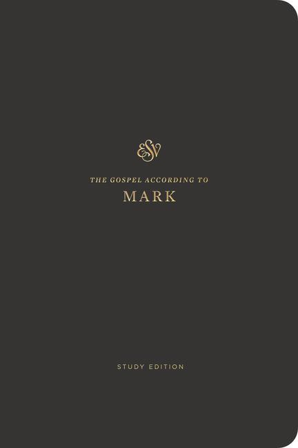 Knjiga ESV Scripture Journal, Study Edition: Mark 