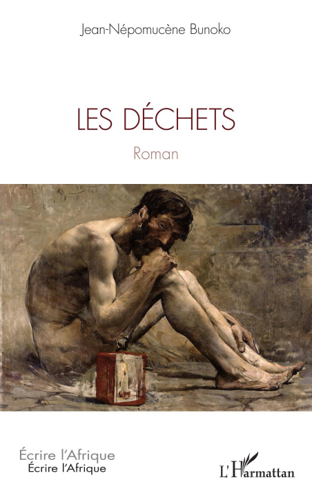 Knjiga Les déchets JEAN NEPOMUCENE BUNOKO
