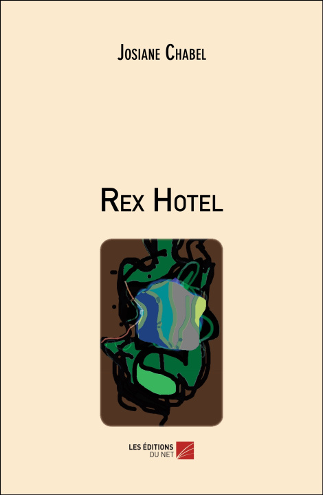 Knjiga Rex Hotel Chabel