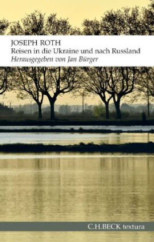 Knjiga Reisen in die Ukraine und nach Russland Joseph Roth