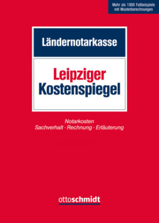 Carte Leipziger Kostenspiegel Ländernotarkasse